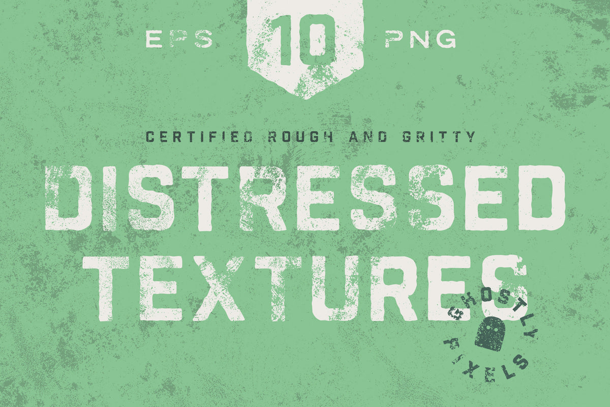 Distressed Vector Textures – GhostlyPixels