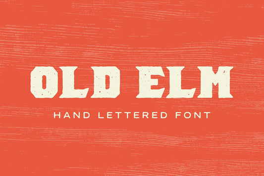 Old Elm - Hand Lettered Font